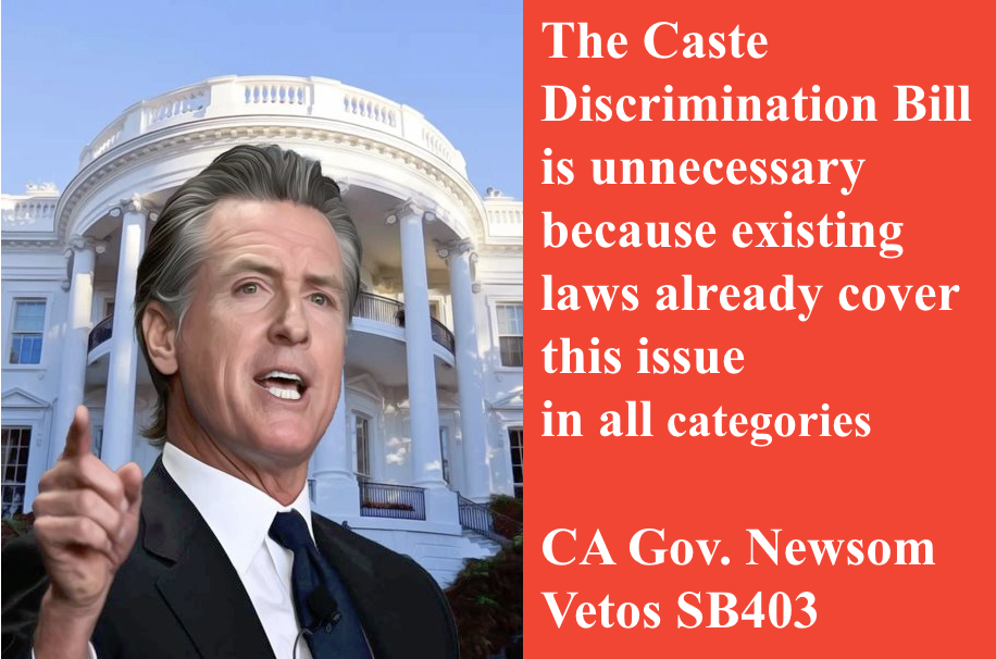 Read more about the article California Governor Newsom states that the Anti-Caste Bill is unnecessary because caste discrimination is already covered by existing laws.