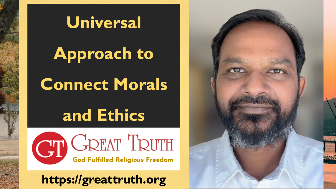 Read more about the article The universal approach to connect Morals and Ethics