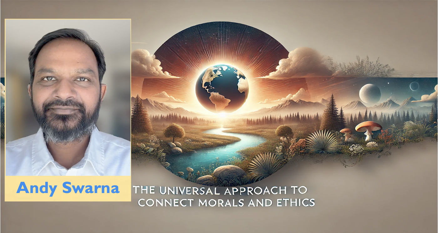 Read more about the article The universal approach to connect Morals and Ethics